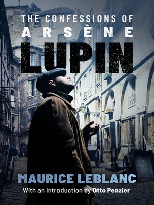 cover image of The Confessions of Arsène Lupin